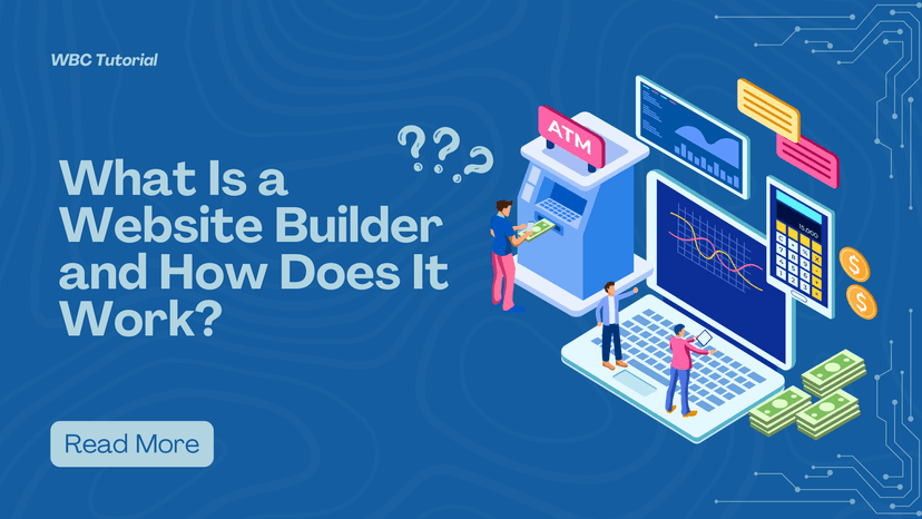 What Is a Website Builder and How Does It Work?